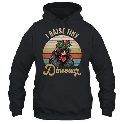 Lady Chicken Lover I Raise Tiny Dinosaurs Farmer Farm Mom Shirt & Tank Top | siriusteestore
