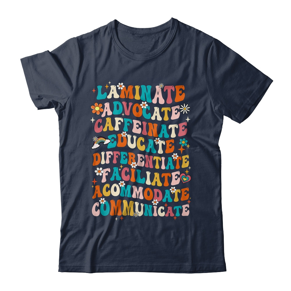 Laminate Advocate Caffeinate Educate SPED Special Education Shirt & Hoodie | siriusteestore