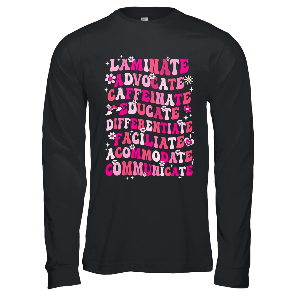Laminate Advocate Caffeinate SPED Special Education Groovy Shirt & Hoodie | siriusteestore