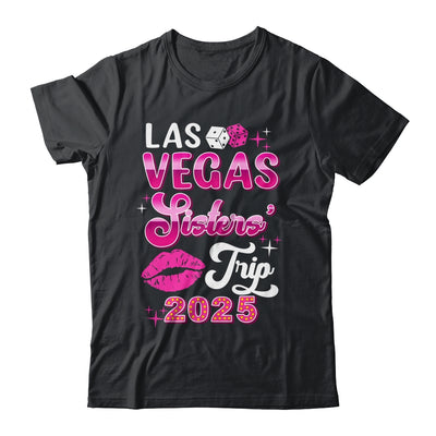 Las Vegas Sisters Trip 2025 Matching Birthday Girl Vacation Shirt & Tank Top | siriusteestore