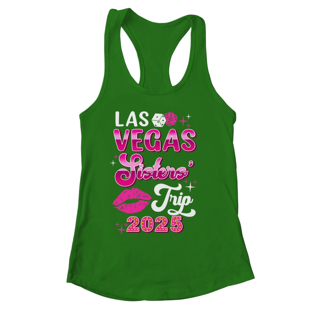 Las Vegas Sisters Trip 2025 Matching Birthday Girl Vacation Shirt & Tank Top | siriusteestore