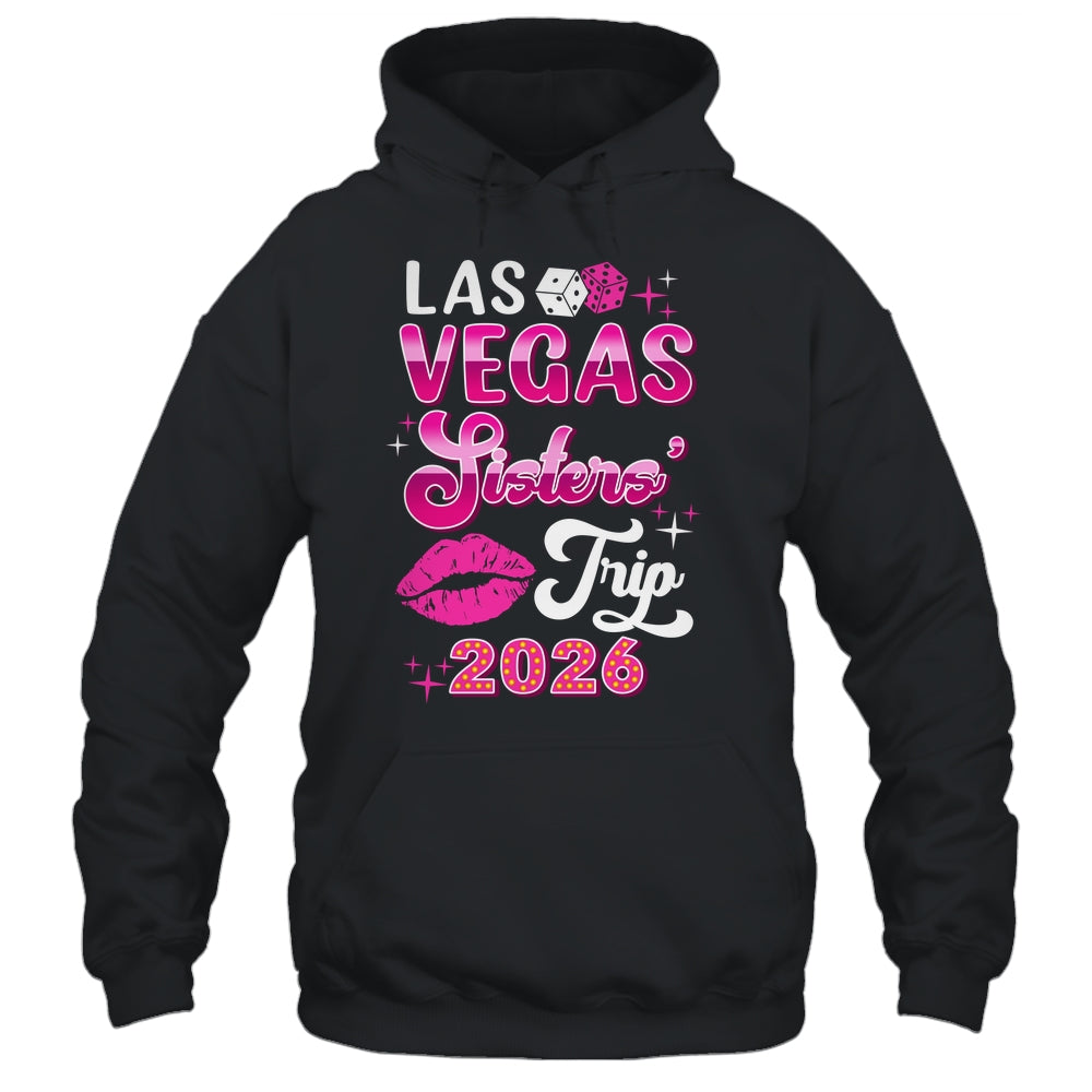 Las Vegas Sisters Trip 2026 Matching Birthday Girl Vacation Shirt & Tank Top | siriusteestore
