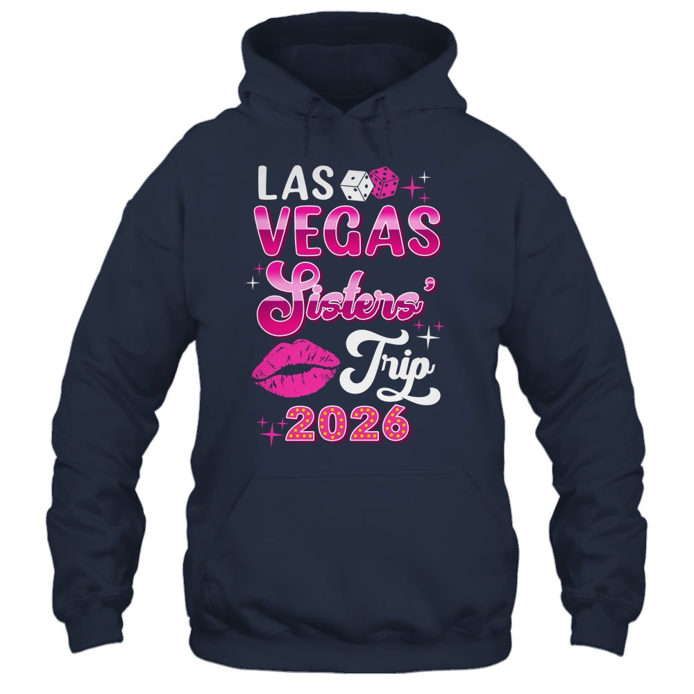 Las Vegas Sisters Trip 2026 Matching Birthday Girl Vacation Shirt & Tank Top | siriusteestore