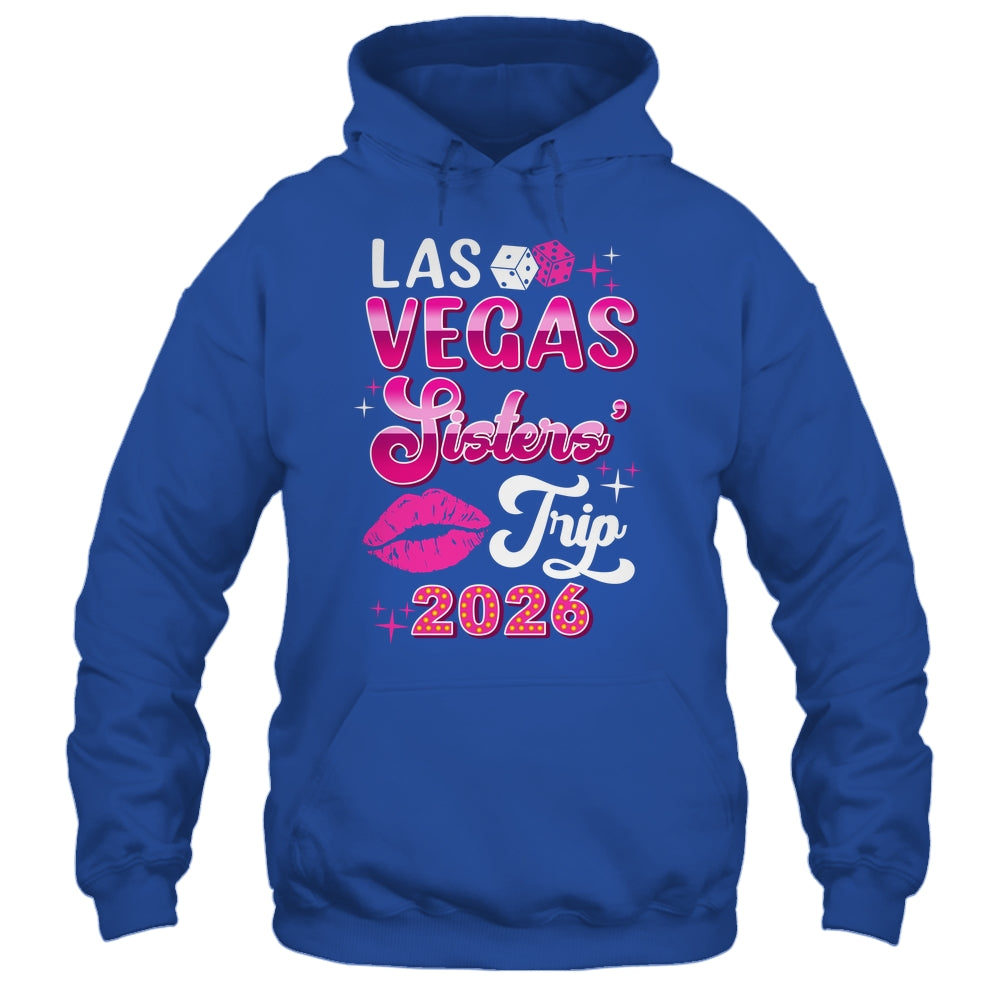 Las Vegas Sisters Trip 2026 Matching Birthday Girl Vacation Shirt & Tank Top | siriusteestore