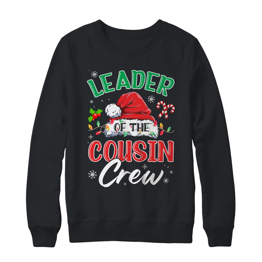 Leader Of The Cousin Crew Christmas Family Matching Xmas Shirt & Sweatshirt | siriusteestore