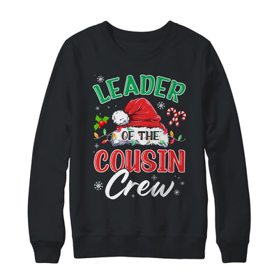 Leader Of The Cousin Crew Christmas Family Matching Xmas Shirt & Sweatshirt | siriusteestore