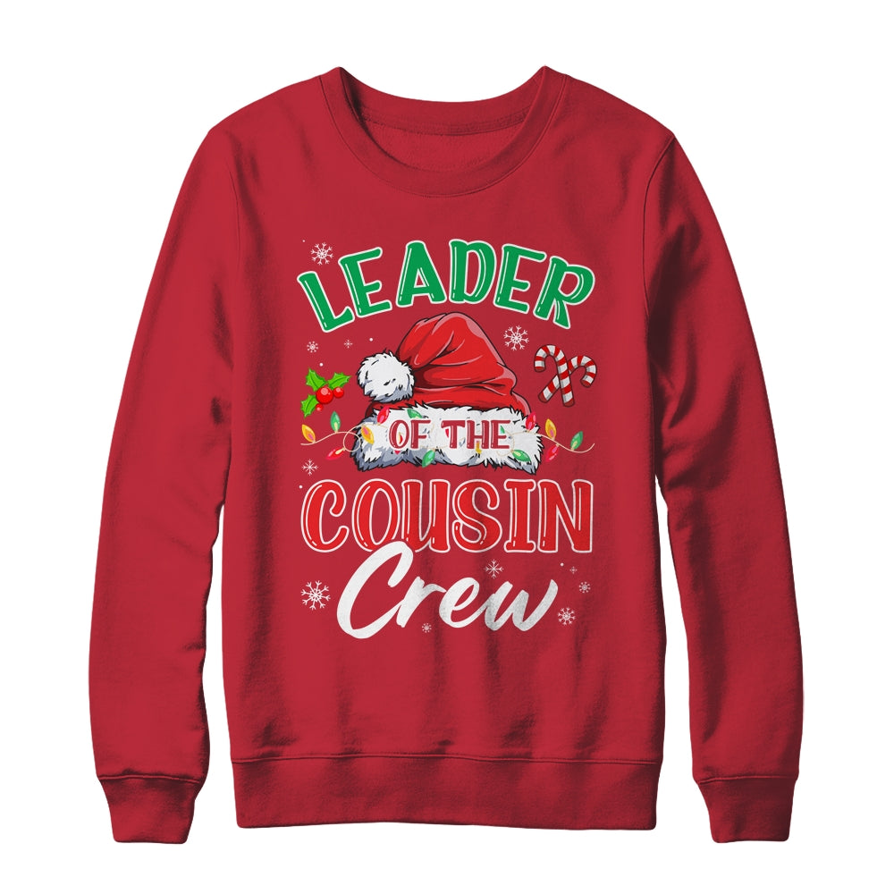 Leader Of The Cousin Crew Christmas Family Matching Xmas Shirt & Sweatshirt | siriusteestore