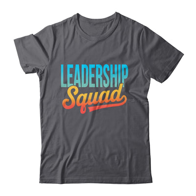 Leadership Squad Team Leader Management Motivation Crew Shirt & Hoodie | siriusteestore