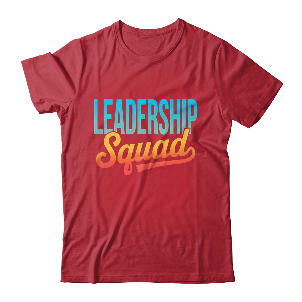 Leadership Squad Team Leader Management Motivation Crew Shirt & Hoodie | siriusteestore
