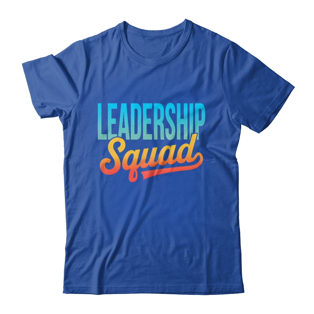 Leadership Squad Team Leader Management Motivation Crew Shirt & Hoodie | siriusteestore