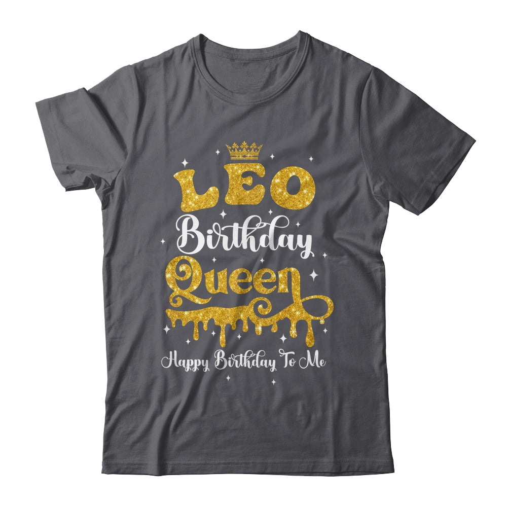 Leo Birthday Queen Happy Birthday To Me Women Shirt & Tank Top | siriusteestore