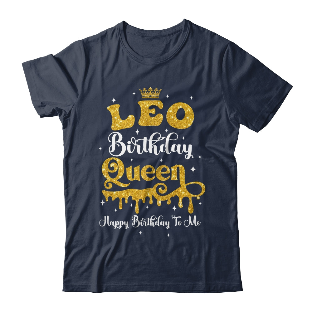 Leo Birthday Queen Happy Birthday To Me Women Shirt & Tank Top | siriusteestore