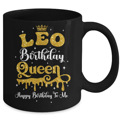 Leo Birthday Queen Happy Birthday To Me Women Mug | siriusteestore