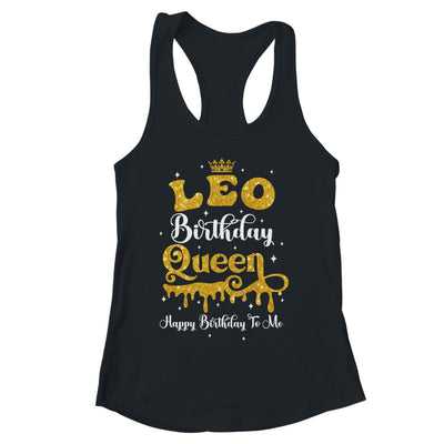 Leo Birthday Queen Happy Birthday To Me Women Shirt & Tank Top | siriusteestore