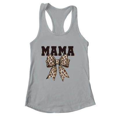 Leopard Print Mama Coquette Bow Mom Life Mothers Day Shirt & Tank Top | siriusteestore