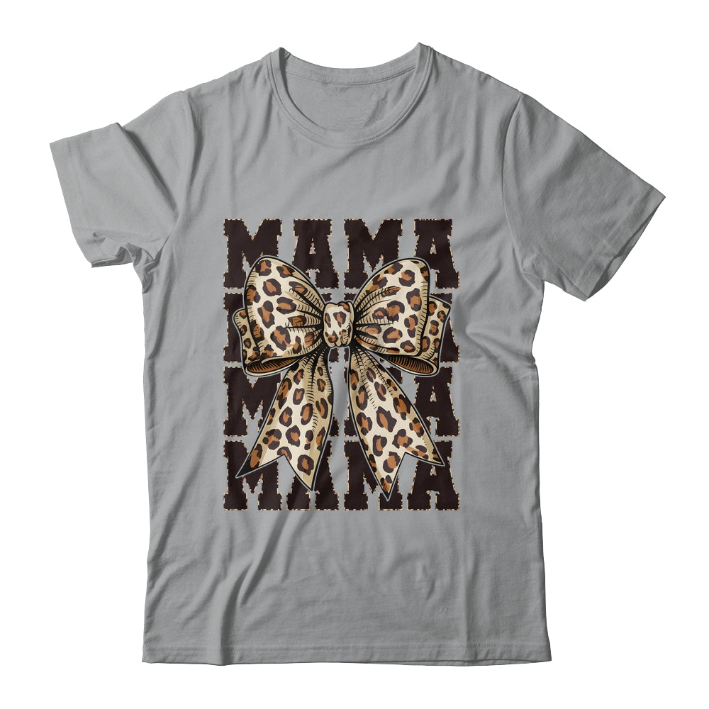 Leopard Print Mama Coquette Bow Mom Life Wild Mothers Day Shirt & Tank Top | siriusteestore