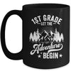 Let The 1st Grade Adventure Begin First Day School Teacher Mug | siriusteestore