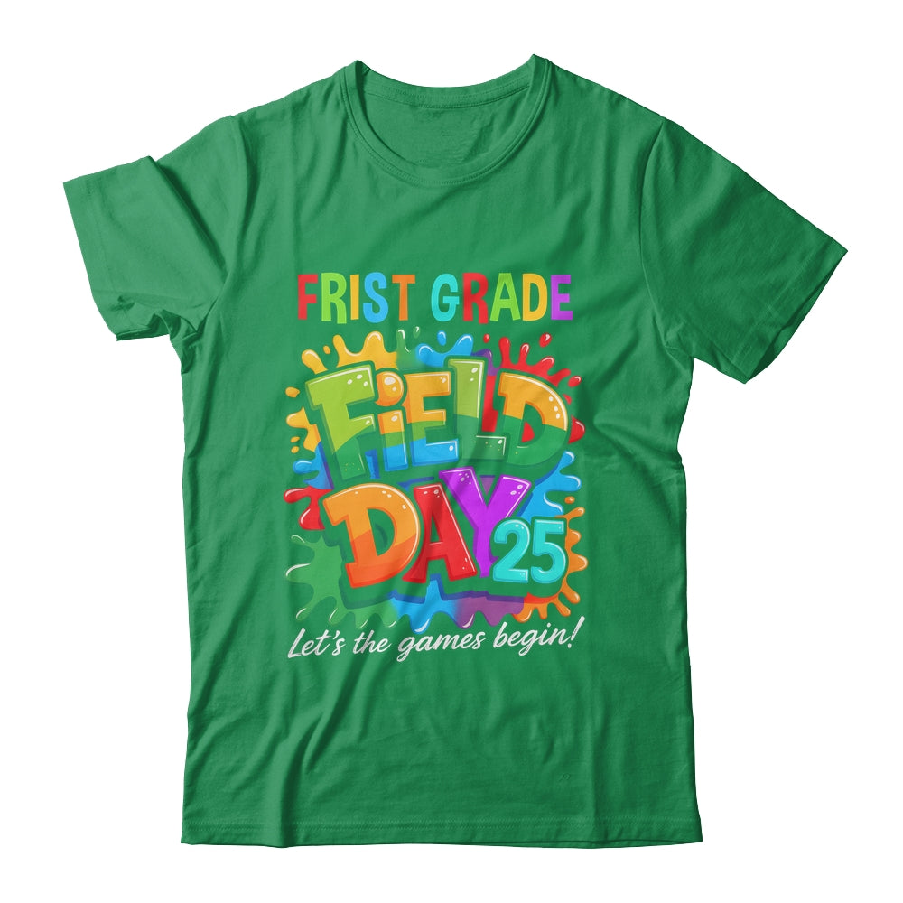 Let The Games Begin 1st First Grade Field Day Teacher Kid Shirt & Hoodie | siriusteestore