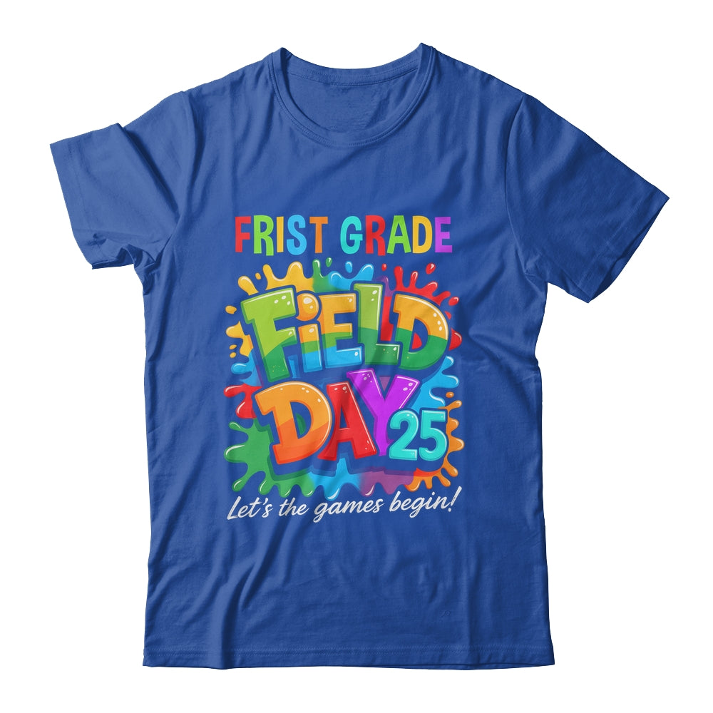Let The Games Begin 1st First Grade Field Day Teacher Kid Shirt & Hoodie | siriusteestore