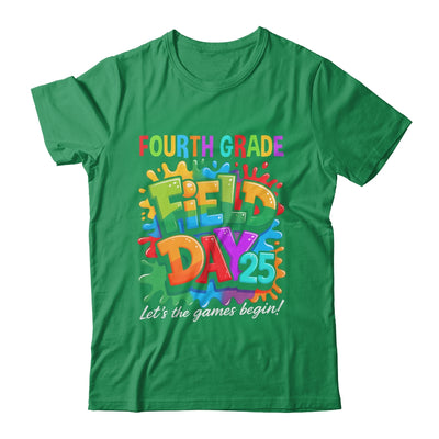 Let The Games Begin 4th Fourth Grade Field Day Teacher Kid Shirt & Hoodie | siriusteestore