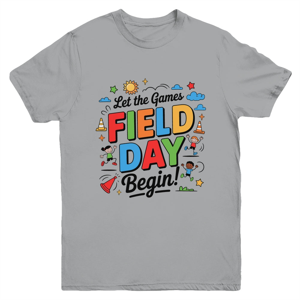 Let The Games Begin Field Day Fun Day Teacher Kids Adults Youth Shirt | siriusteestore