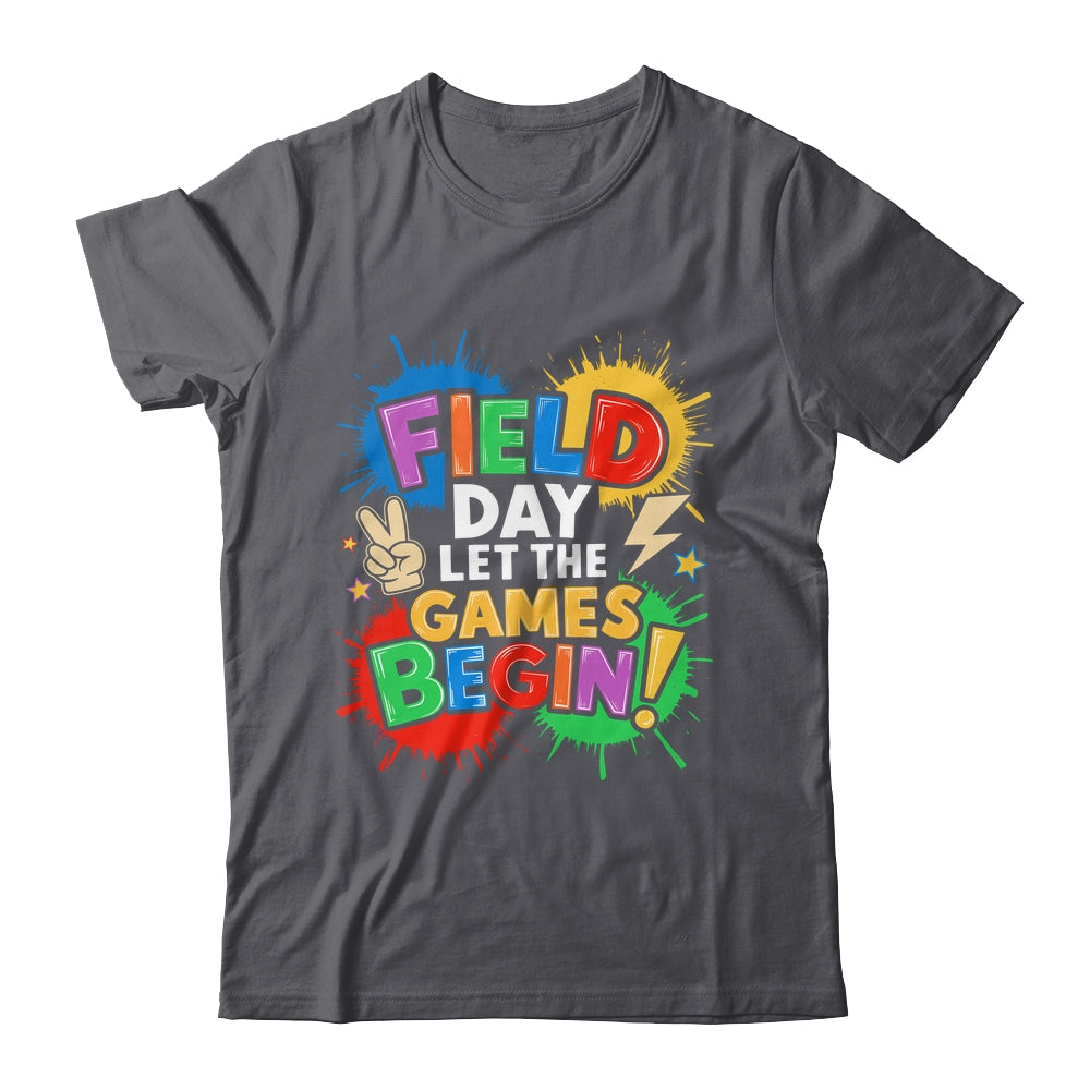 Let The Games Begin Field Day School Teachers Boys Girls Shirt & Hoodie | siriusteestore