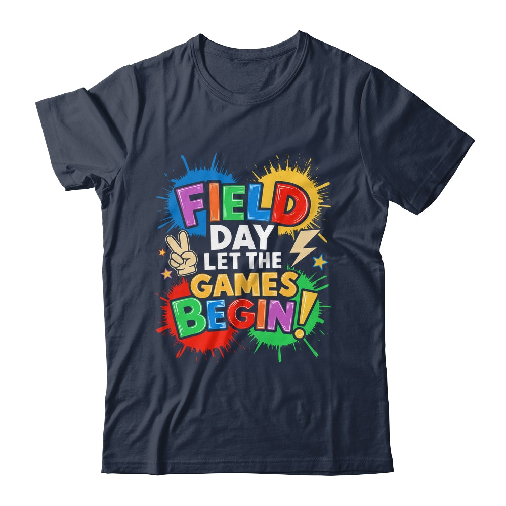 Let The Games Begin Field Day School Teachers Boys Girls Shirt & Hoodie | siriusteestore
