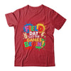 Let The Games Begin Field Day School Teachers Boys Girls Shirt & Hoodie | siriusteestore