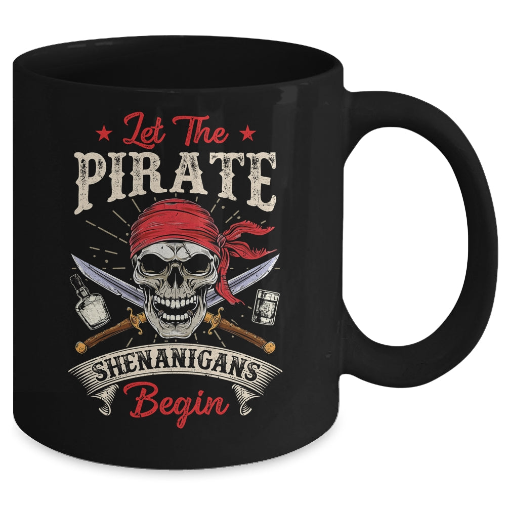 Let The Pirate Shenanigans Begin Funny Pirate Halloween Mug | siriusteestore