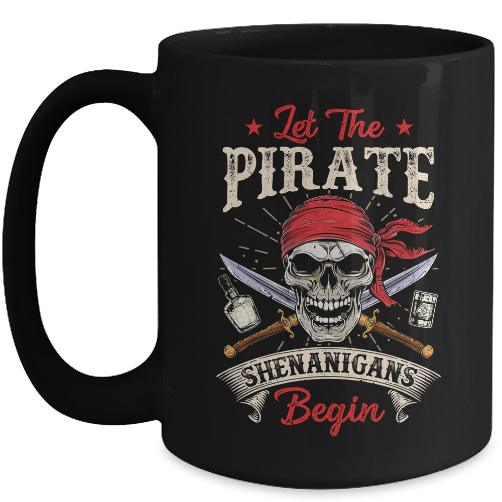 Let The Pirate Shenanigans Begin Funny Pirate Halloween Mug | siriusteestore