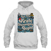 Let The Pirate Shenanigans Begin Pirate Shenanigans Funny Shirt & Tank Top | siriusteestore