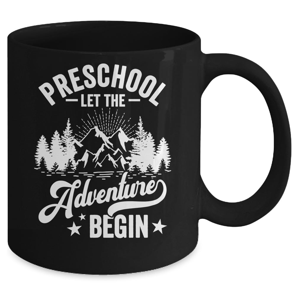 Let The Preschool Adventure Begin 1st Day School Teacher Mug | siriusteestore