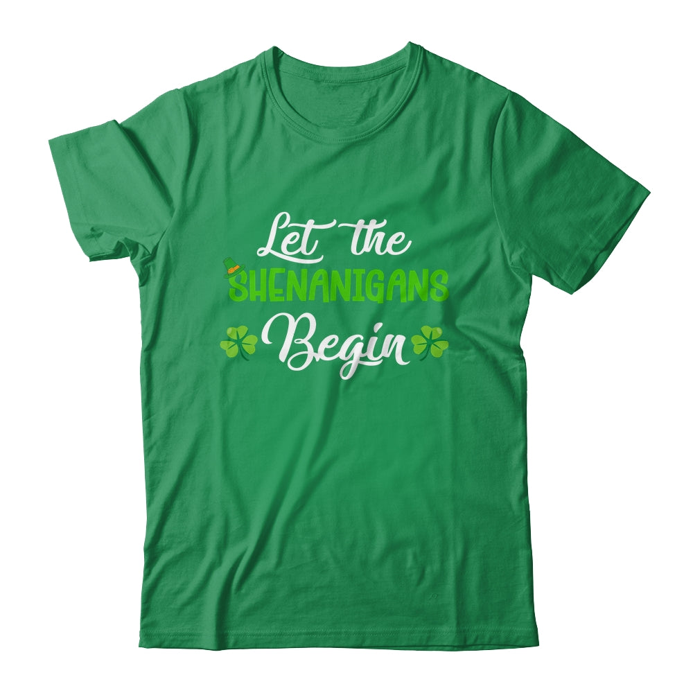 Let The Shenanigans Begin Happy St Patricks Day Shamrock Shirt & Hoodie | siriusteestore