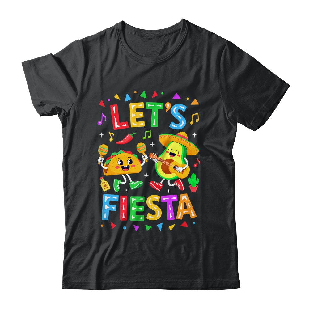 Let's Fiesta Avocado Mexican Men Women Kids Cinco De Mayo Shirt & Hoodie | siriusteestore