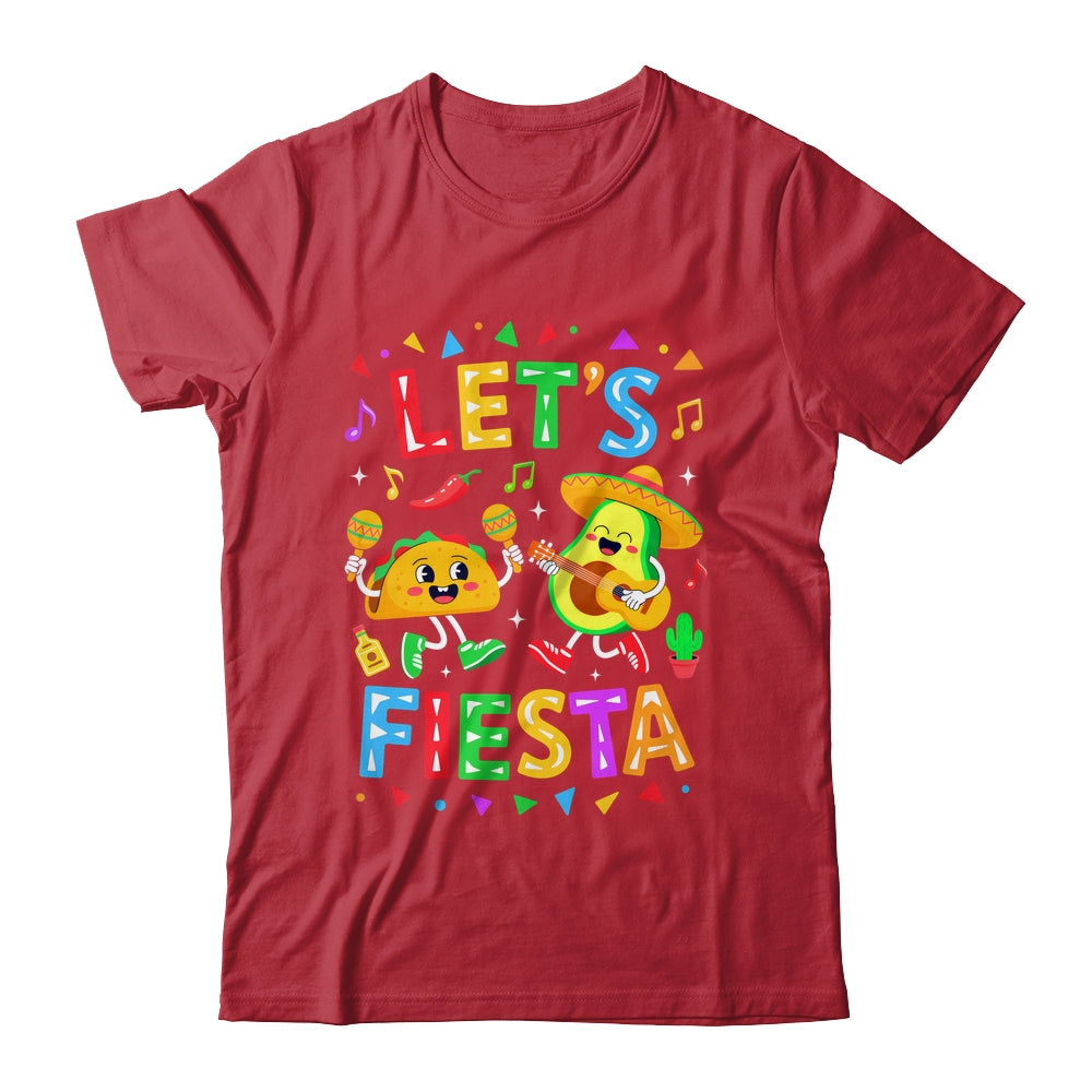 Let's Fiesta Avocado Mexican Men Women Kids Cinco De Mayo Shirt & Hoodie | siriusteestore