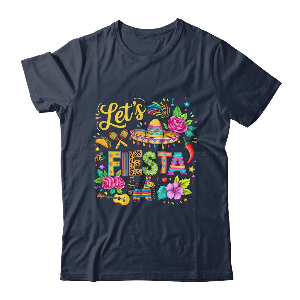 Let's Fiesta Cinco De Mayo Colorful Mexican Party Sombrero Shirt & Hoodie | siriusteestore