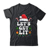 Let's Get Lit Drinking Santa Hat Christmas Lights Funny Shirt & Sweatshirt | siriusteestore