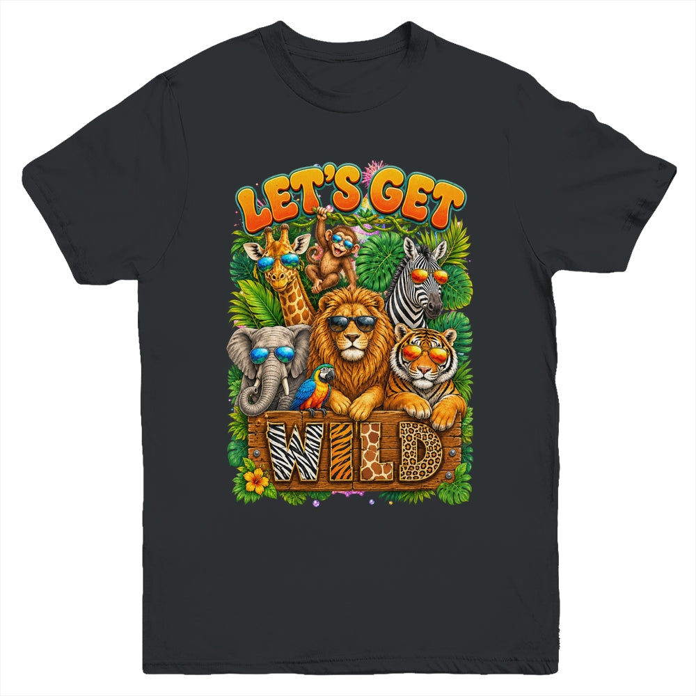 Let's Get Wild Zoo Animal Wildlife Safari Birthday Men Women Youth Shirt | siriusteestore
