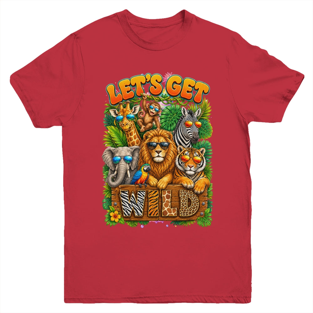 Let's Get Wild Zoo Animal Wildlife Safari Birthday Men Women Youth Shirt | siriusteestore