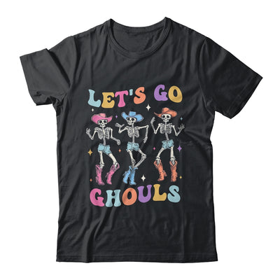 Let's Go Ghouls Women Halloween Dancing Skeleton Ghost Shirt & Sweatshirt | siriusteestore