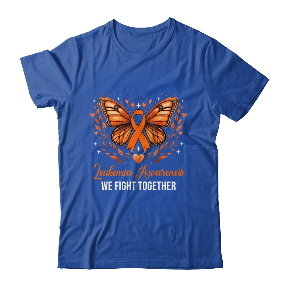 Leukemia Awareness We Fight Together Butterfly Orange Ribbon Shirt & Hoodie | siriusteestore