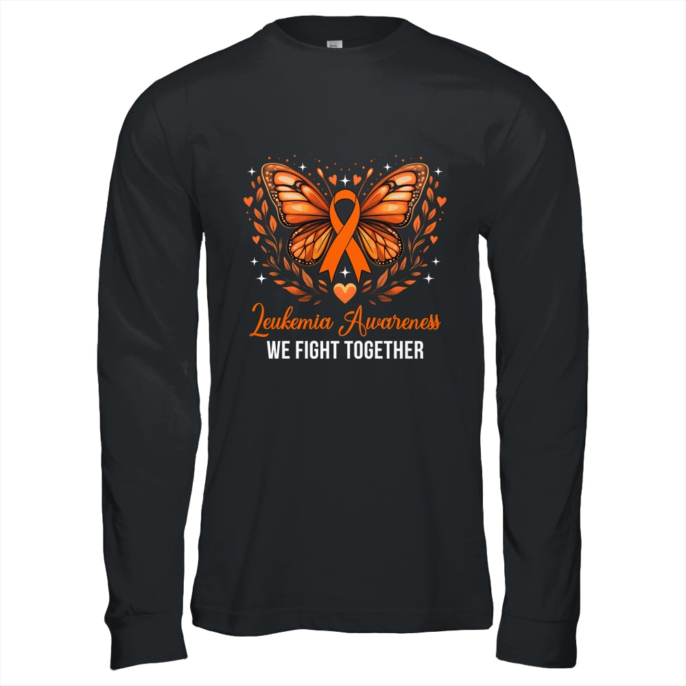 Leukemia Awareness We Fight Together Butterfly Orange Ribbon Shirt & Hoodie | siriusteestore