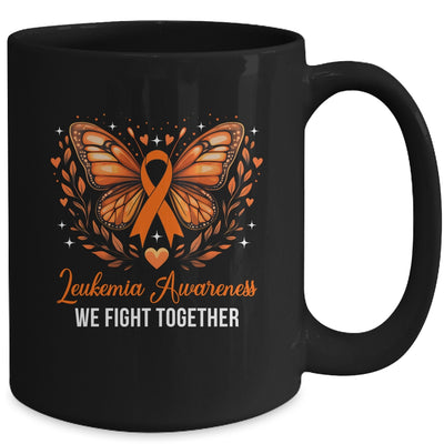 Leukemia Awareness We Fight Together Butterfly Orange Ribbon Mug | siriusteestore