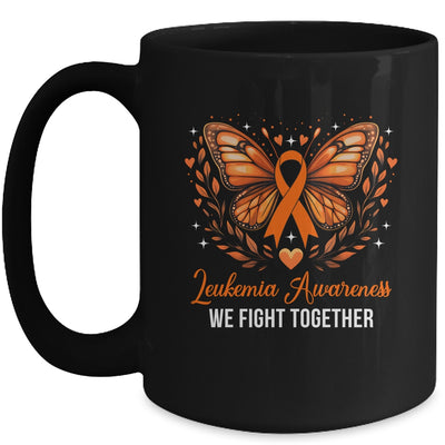 Leukemia Awareness We Fight Together Butterfly Orange Ribbon Mug | siriusteestore