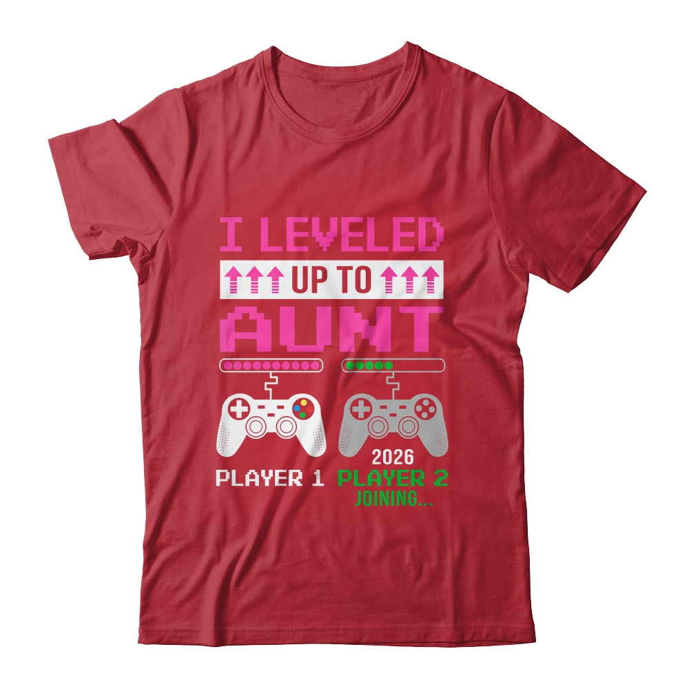 Leveled Up To Aunt 2026 Funny Video Game Soon To Be Aunt Shirt & Hoodie | siriusteestore