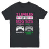 Leveled Up To Big Sister 2025 Funny Video Game Soon To Be Sister Youth Shirt | siriusteestore