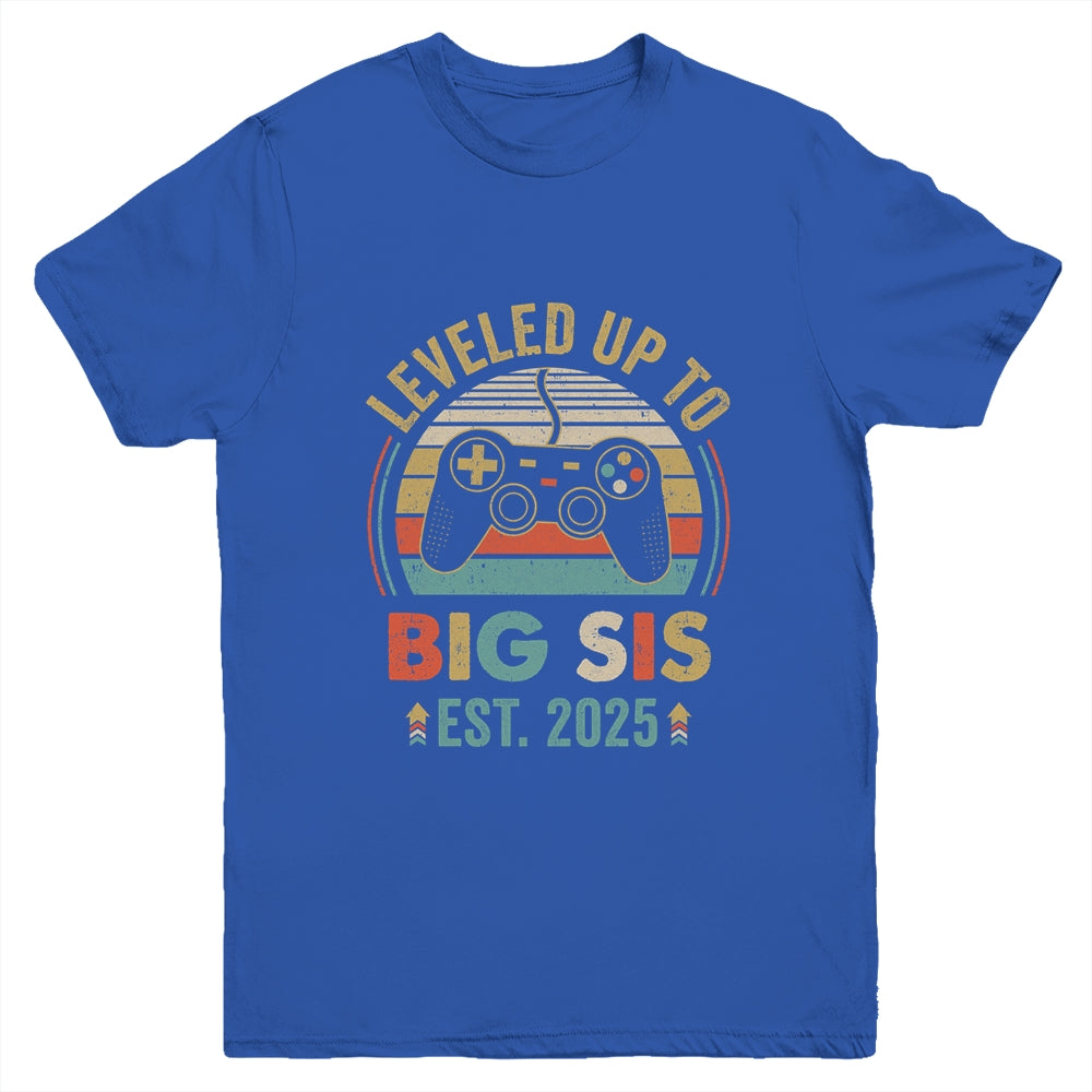 Leveled Up To Big Sister 2025 Video Game Promoted To Sister Youth Shirt | siriusteestore