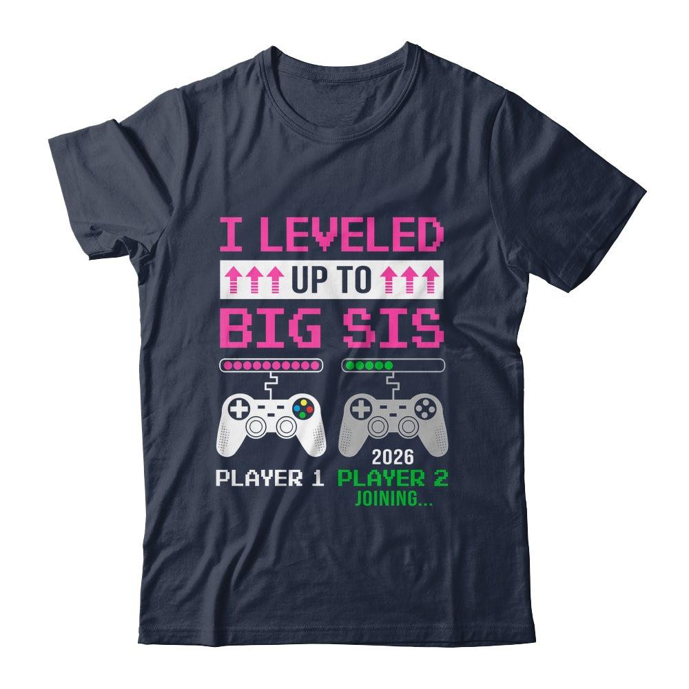 Leveled Up To Big Sister 2026 Funny Video Game Soon To Be Sister Youth Shirt | siriusteestore