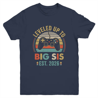 Leveled Up To Big Sister 2026 Video Game Promoted To Sister Youth Shirt | siriusteestore