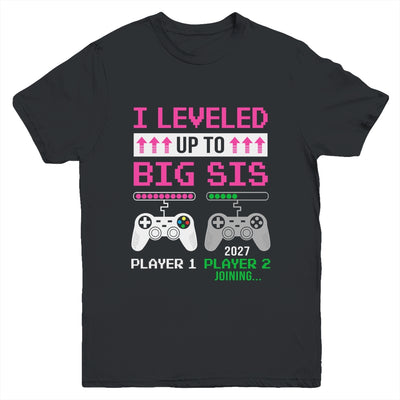 Leveled Up To Big Sister 2027 Funny Video Game Soon To Be Sister Youth Shirt | siriusteestore
